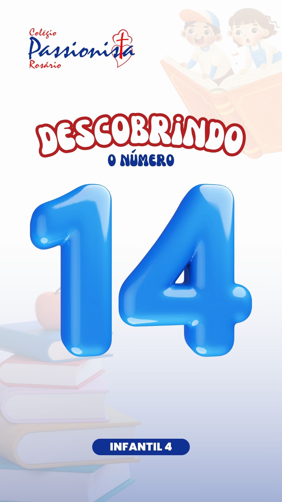 Trabalhando o nmero 14 - Infantil 4 Nossa Senhora do Rosrio