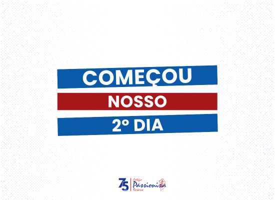 2� dia Educa��o Infantil - 1� e 2� ano Fund I Nossa Senhora do Ros�rio