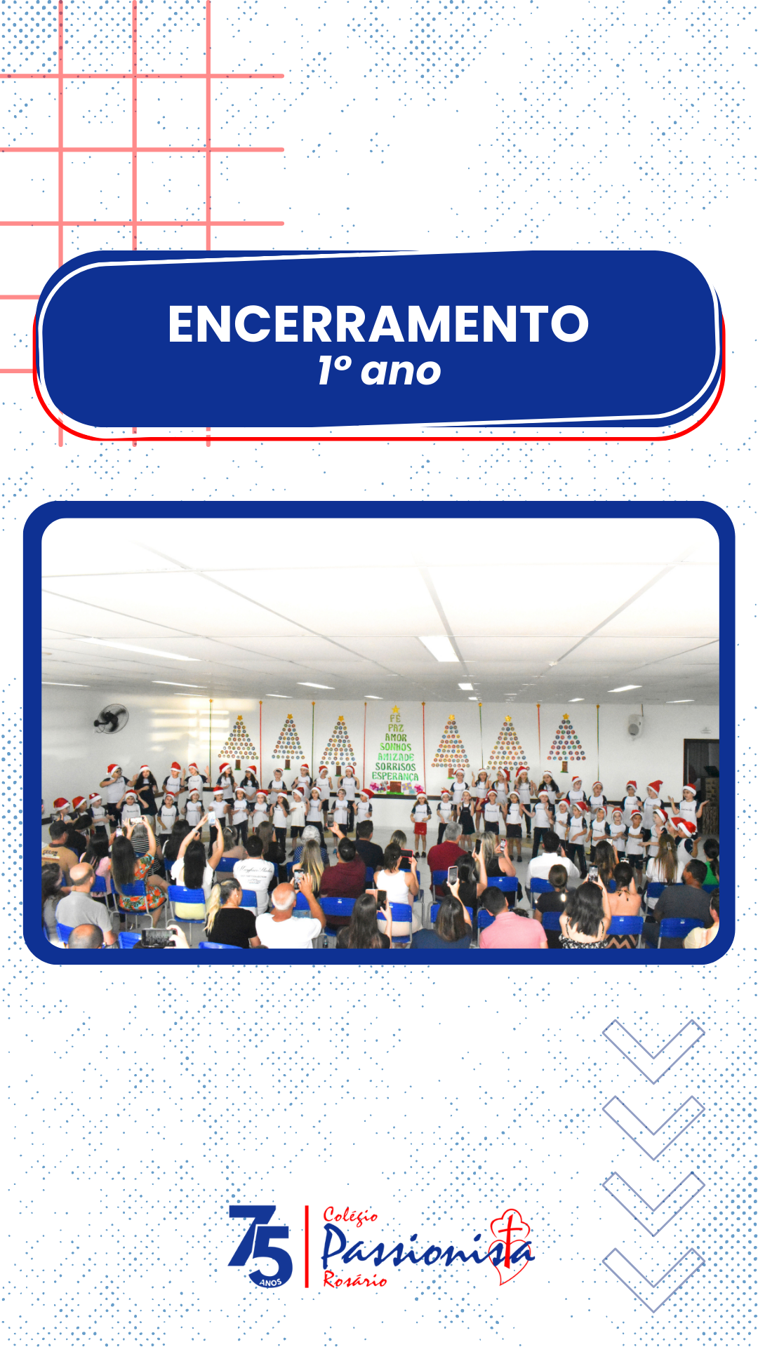 Encerramento 1 ano Nossa Senhora do Rosrio