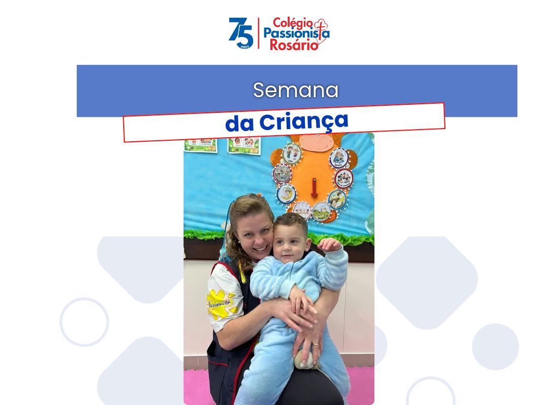 Semana da Crian�a - Educa��o Infantil e Fundamental I (1� dia) Nossa Senhora do Ros�rio