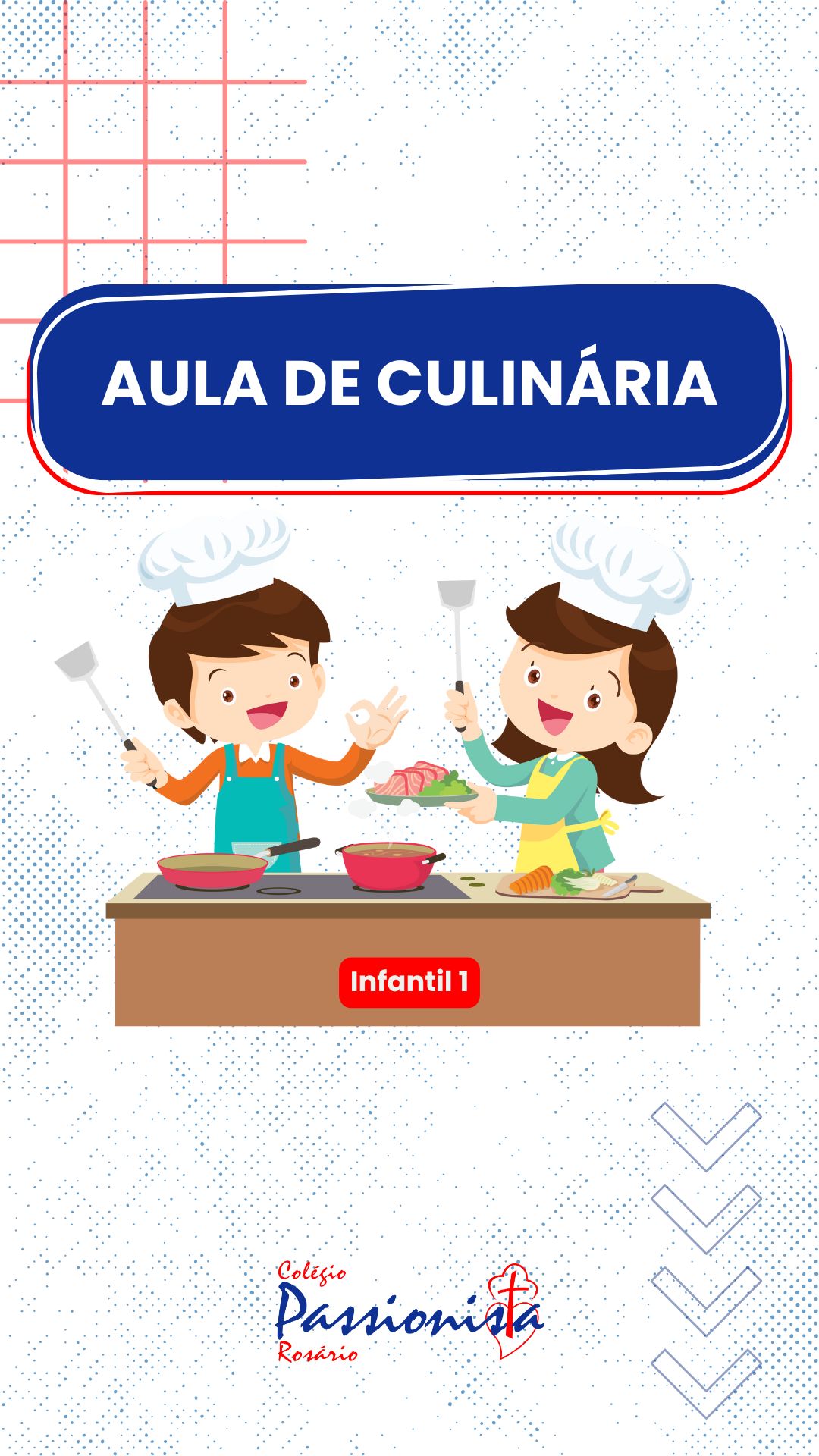 Aula de culinria - Infantil 1 Nossa Senhora do Rosrio