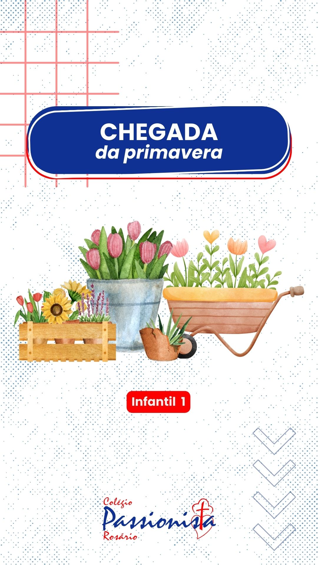Chegada da Primavera - Infantil 1 Nossa Senhora do Rosrio