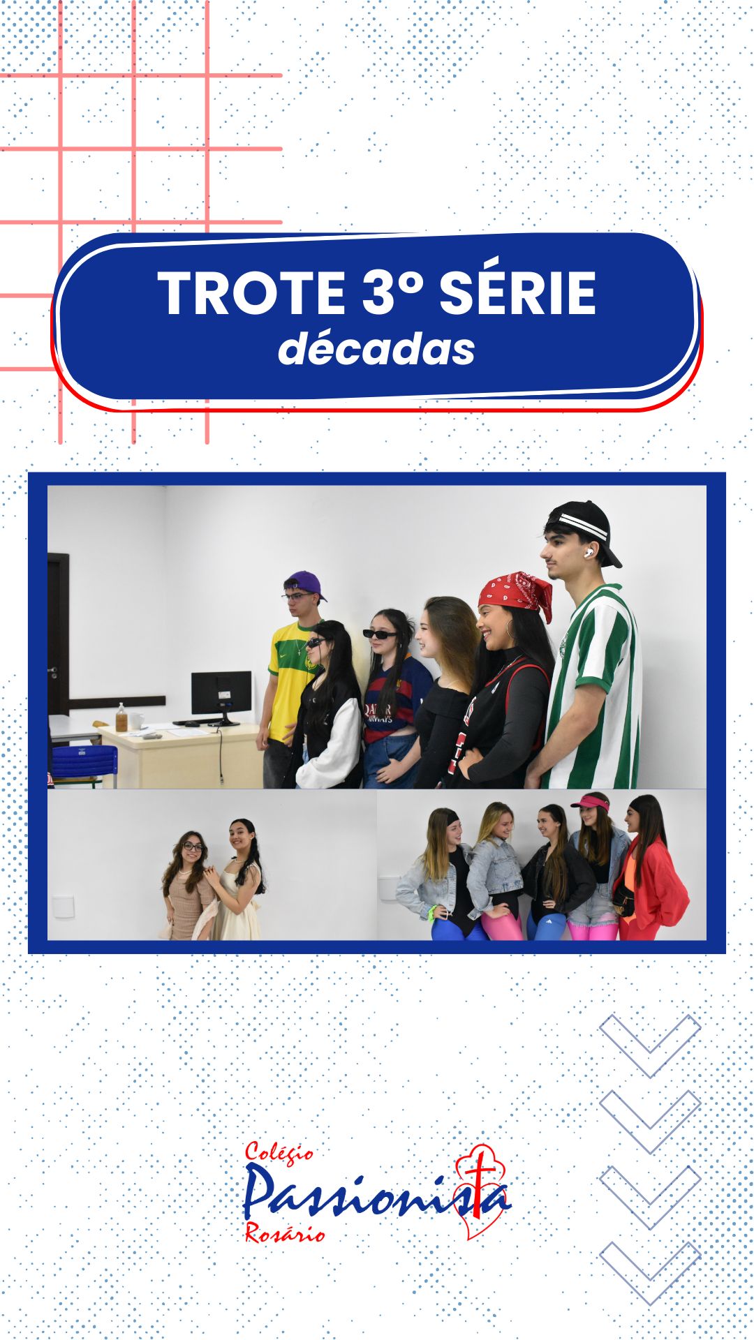 Dia de trote - 3 srie EM - Dcadas Nossa Senhora do Rosrio