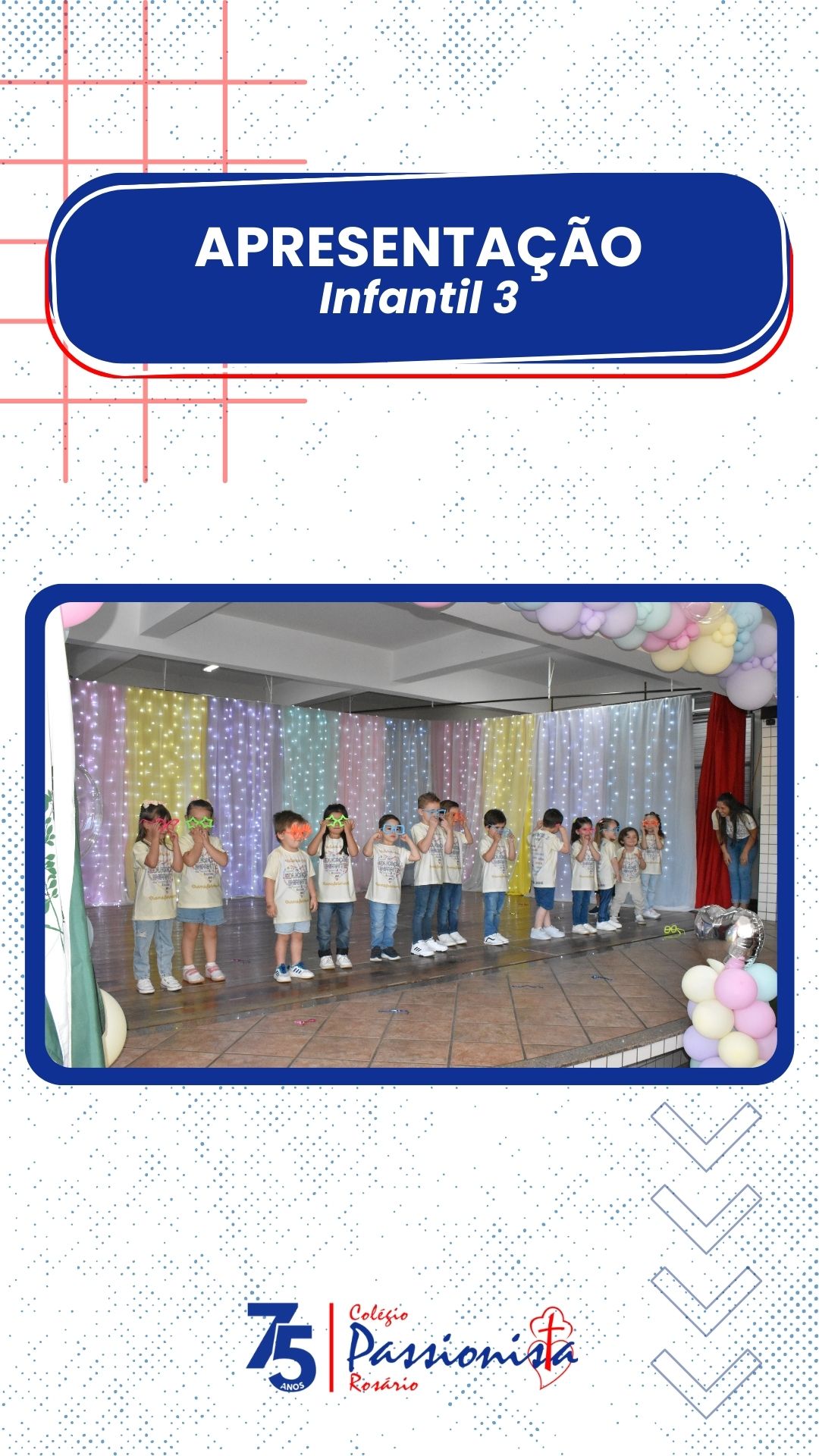 Encerramento Infantil 3 Nossa Senhora do Rosrio