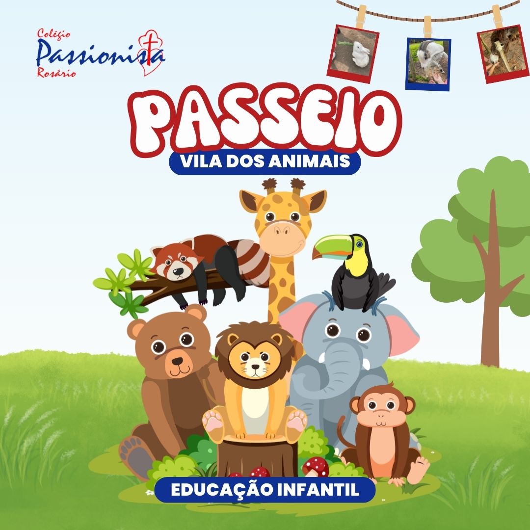 Visita a Vila dos Animais - Educao Infantil Nossa Senhora do Rosrio