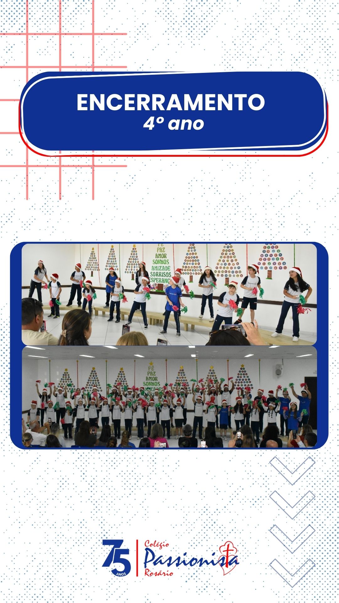 Encerramento 4 ano Nossa Senhora do Rosrio
