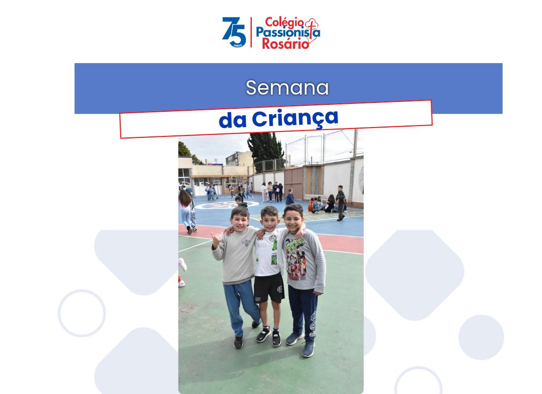 Semana da Crian�a - Educa��o Infantil e Fundamental I (4� dia) Nossa Senhora do Ros�rio