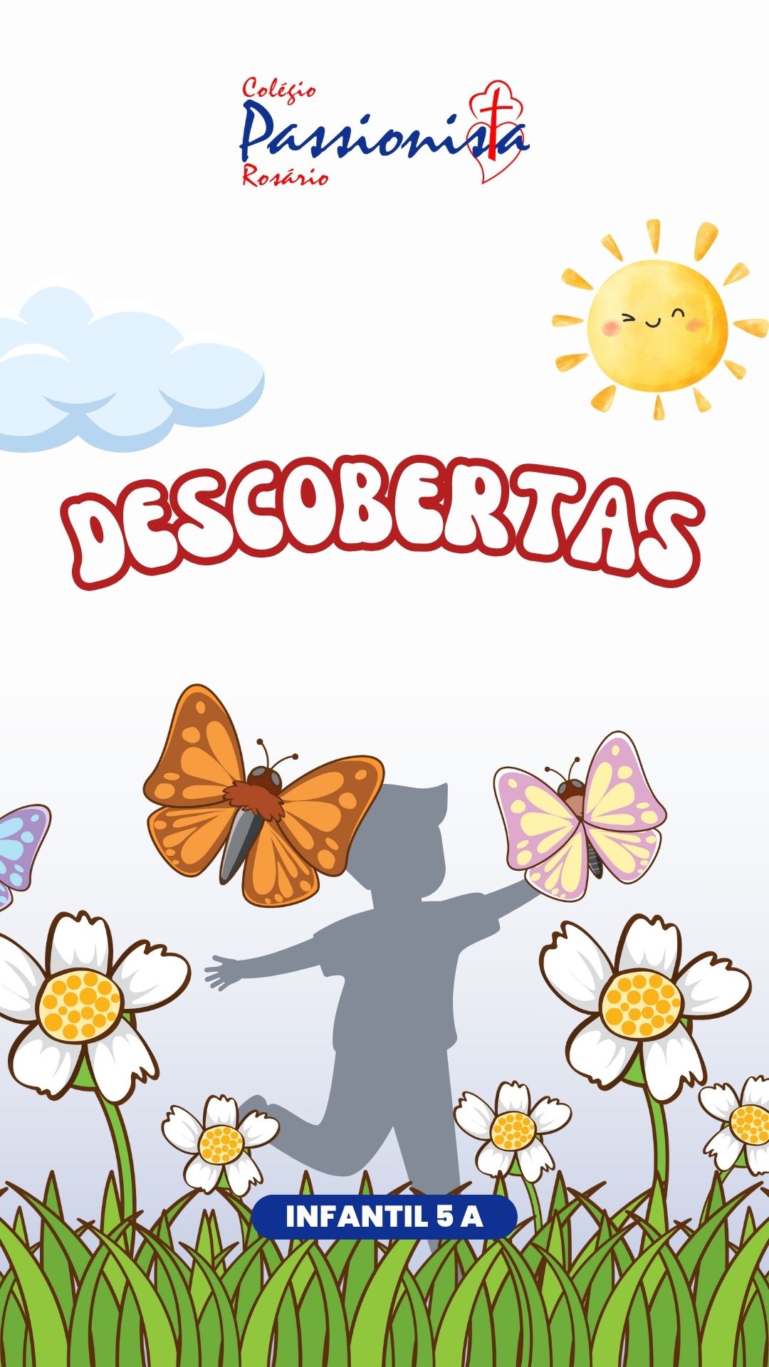 Descobertas - Infantil 5 A Nossa Senhora do Rosrio