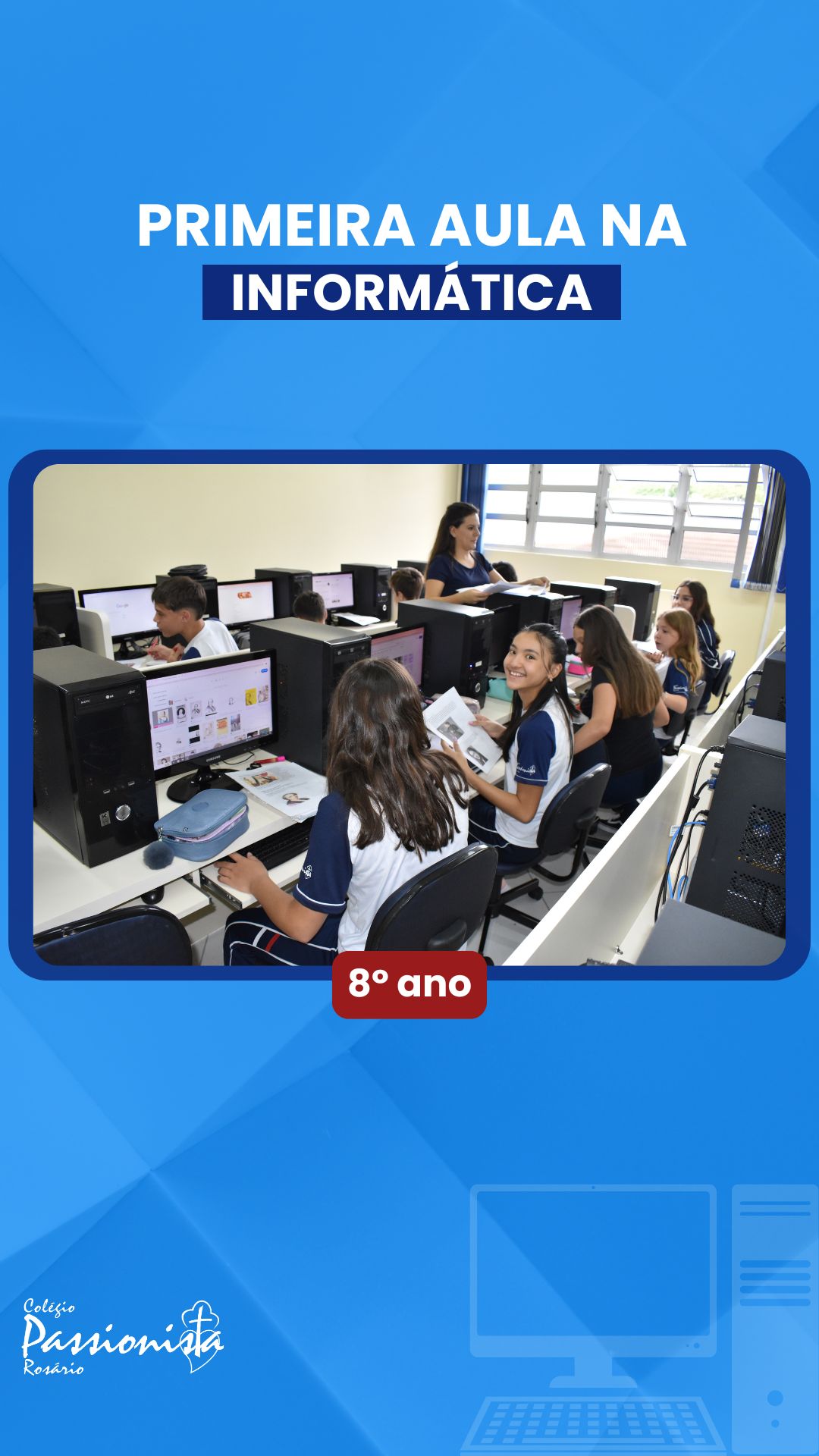 Aula de Informtica - 8 ano A, B e C  Nossa Senhora do Rosrio