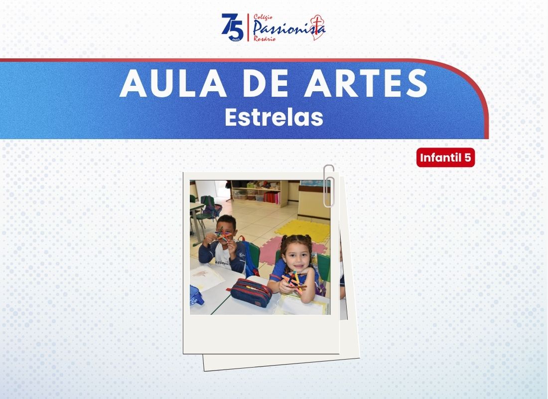 Estrelinhas - Infantil 5 Nossa Senhora do Ros�rio