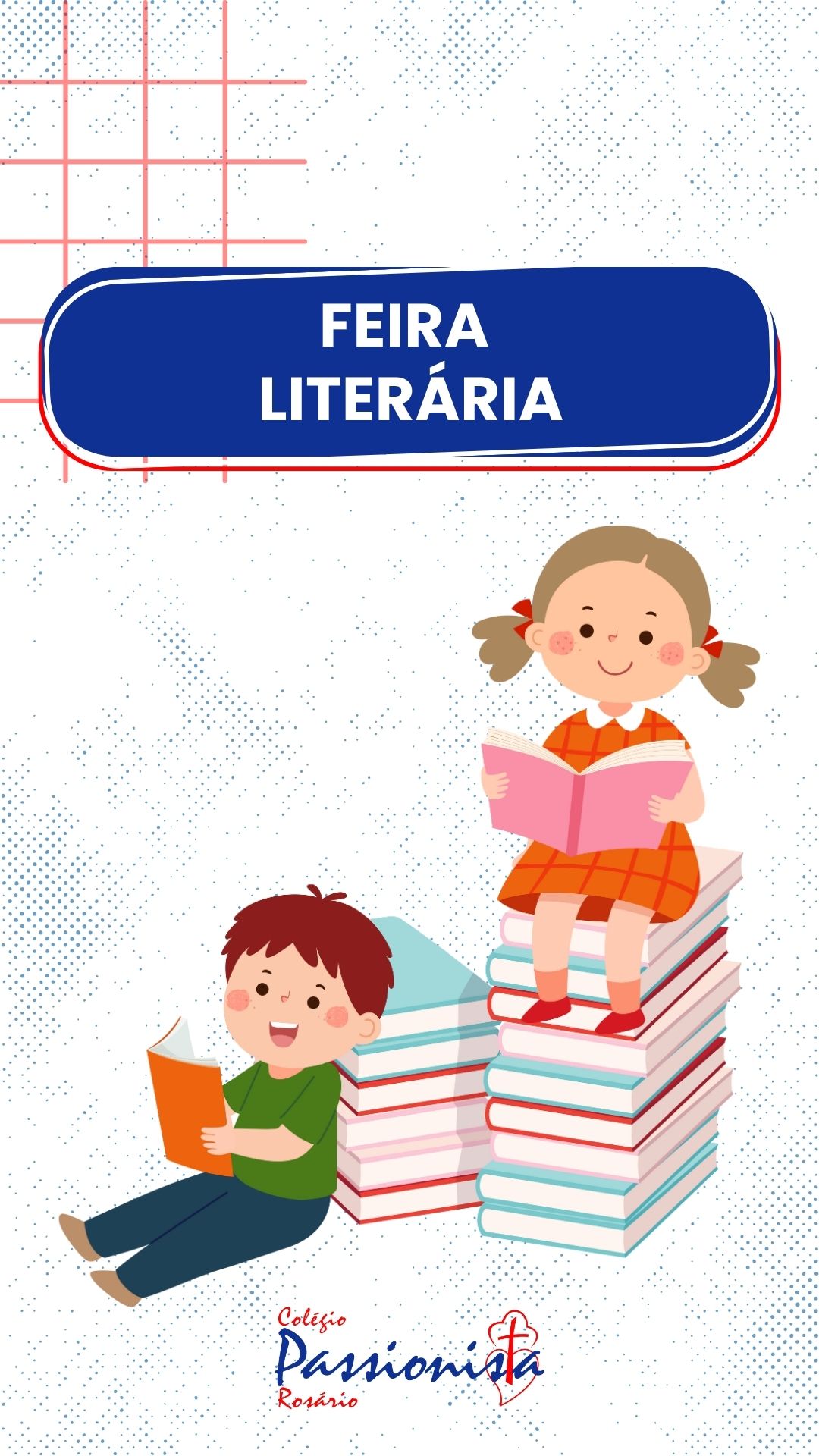 Feira Literria 2025 - Fundamental I - Infantil Nossa Senhora do Rosrio