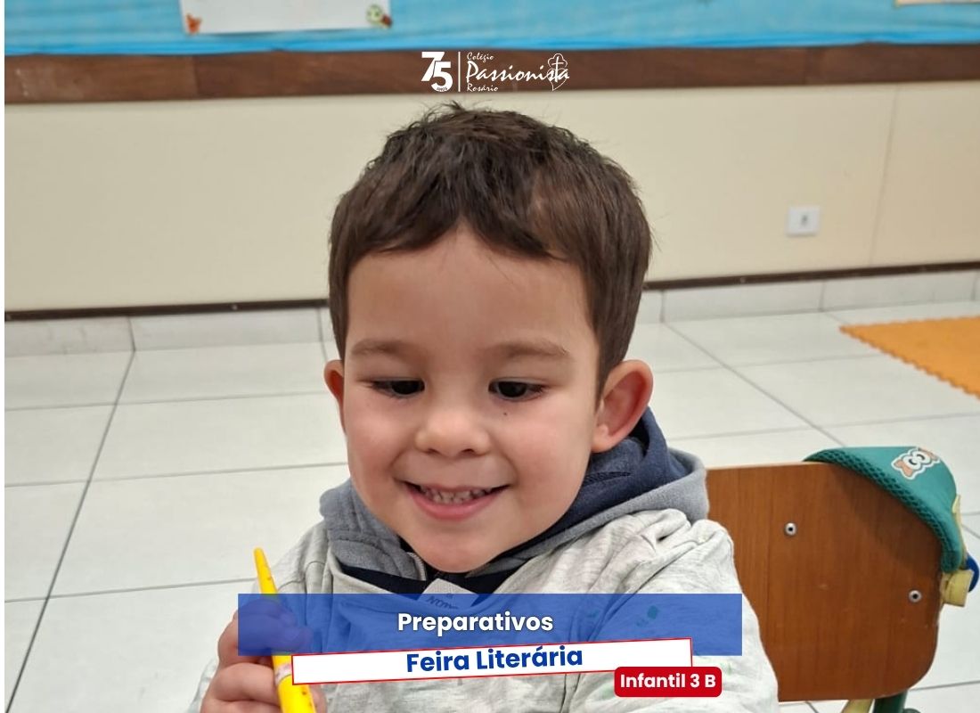 Preparativos para Feira Liter�ria - Infantil 3 B  Nossa Senhora do Ros�rio