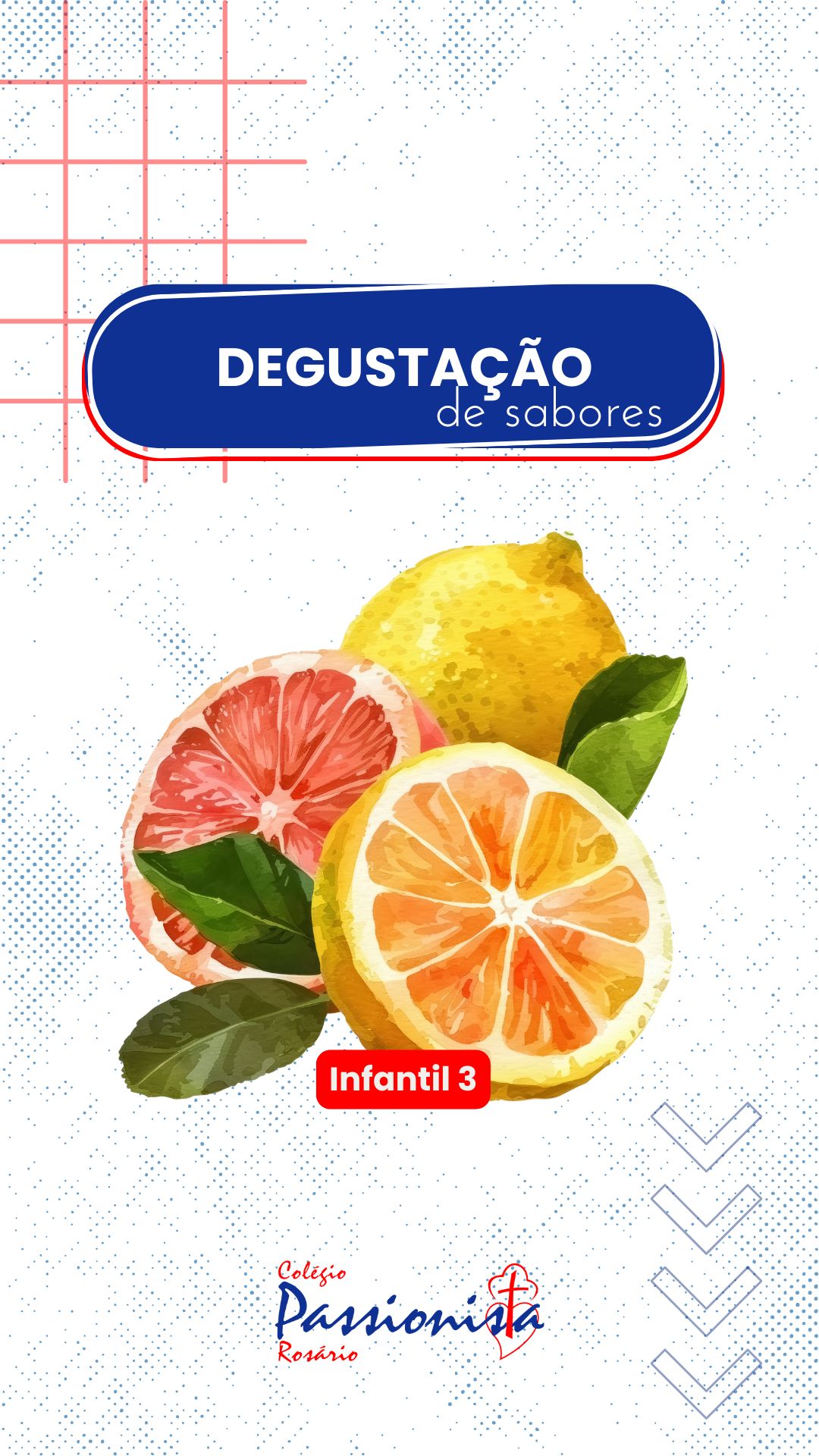 Degustao de Sabores: Uma Aventura Sensorial - Infantil 3 Nossa Senhora do Rosrio
