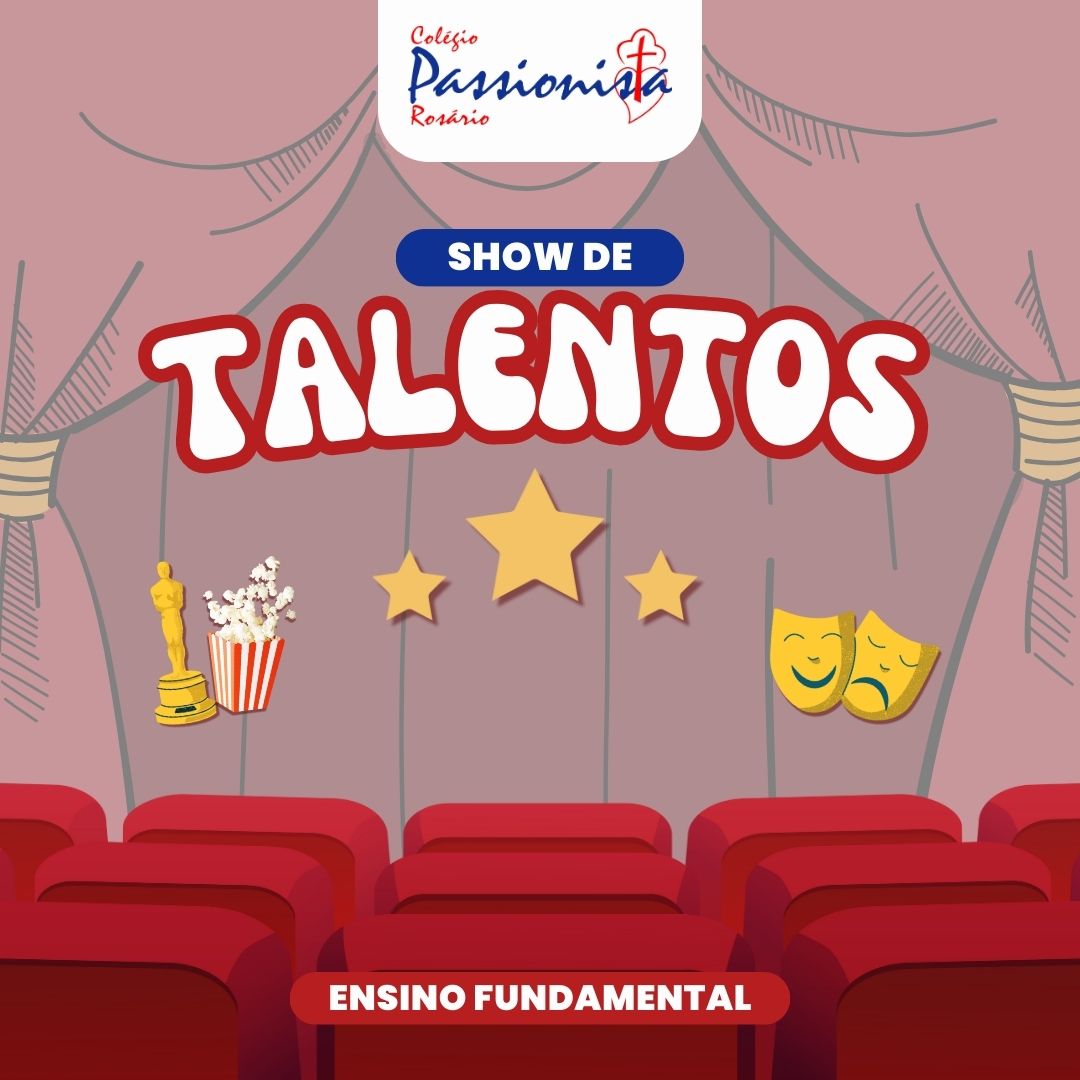 Show de Talentos - Fundamental I Nossa Senhora do Rosrio