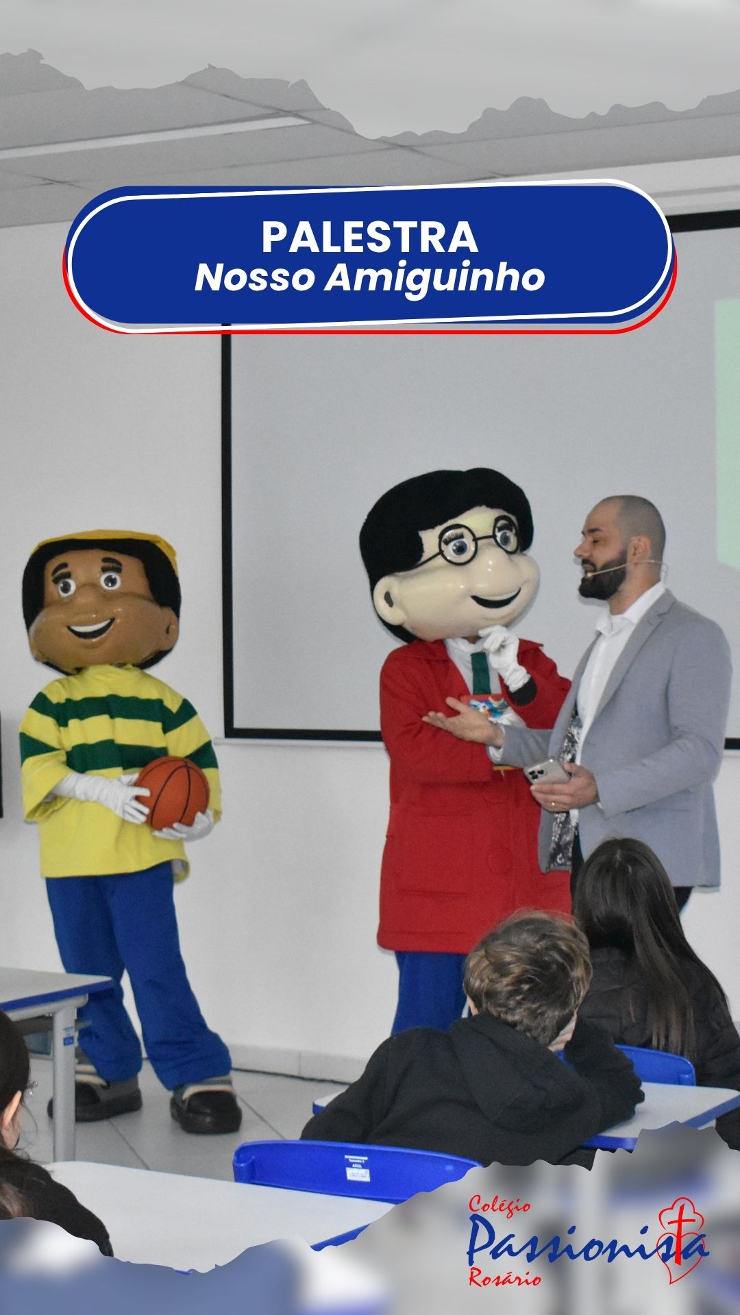 Nosso Amiguinho - Palestra Ensino Fundamental I Nossa Senhora do Rosário