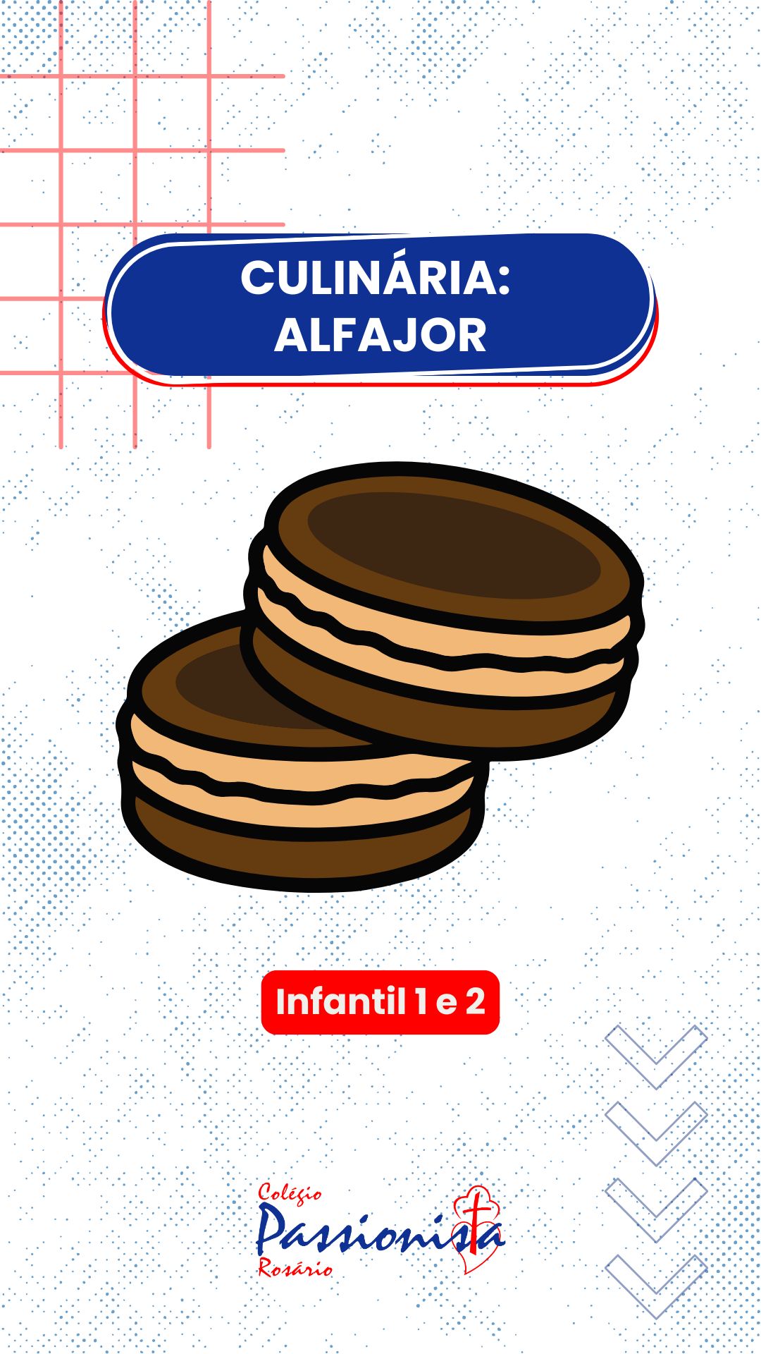 Alfajor - Infantil 1 e 2 Nossa Senhora do Rosrio