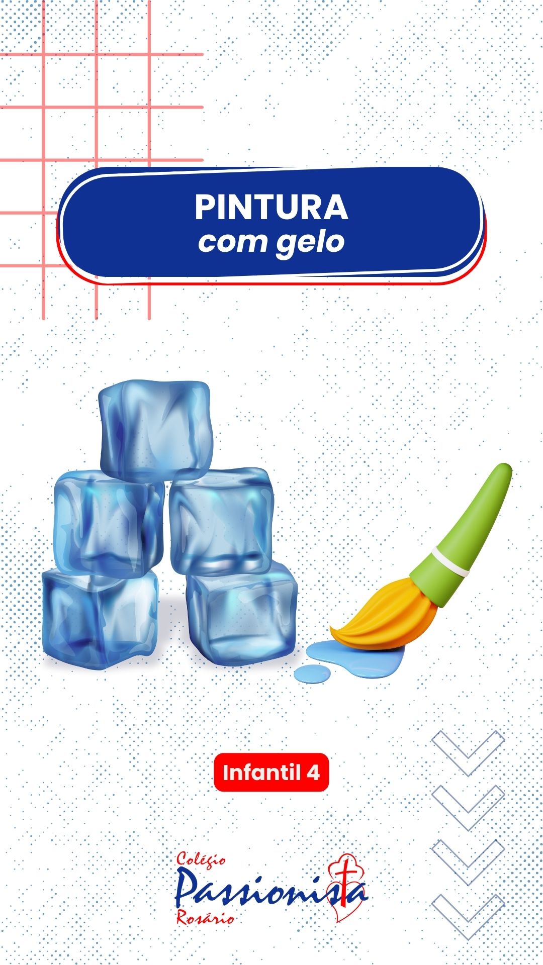 Pintura com gelo - Infantil 4 Nossa Senhora do Rosrio