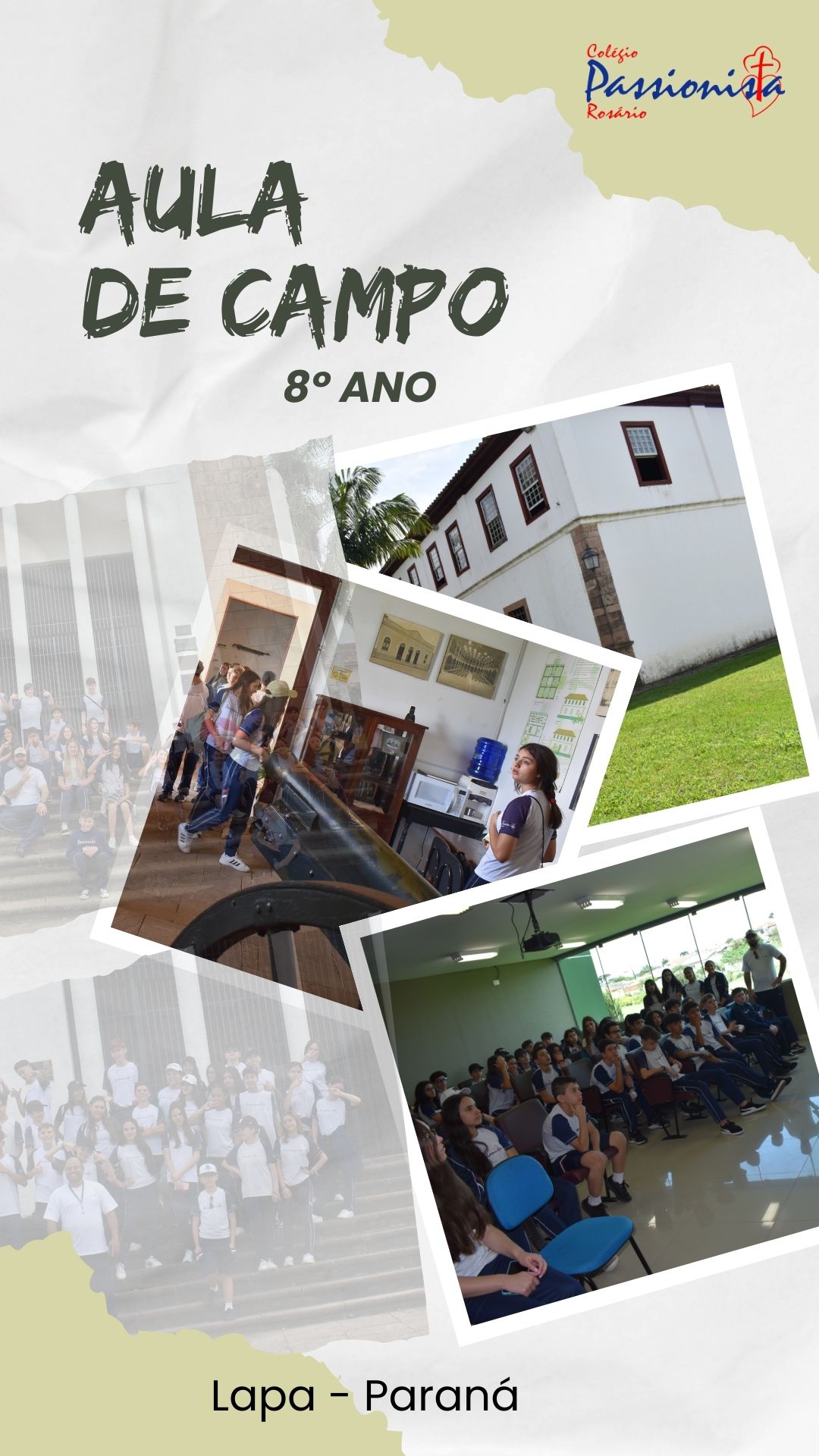 Aula de campo - 8 ano do Fundamental II - Lapa PR Nossa Senhora do Rosrio