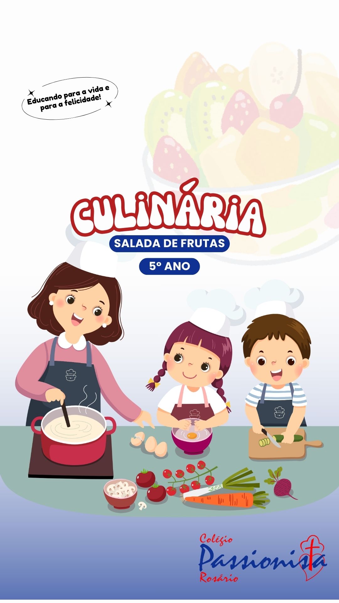 Aula de Culinria - 5 ano Nossa Senhora do Rosrio