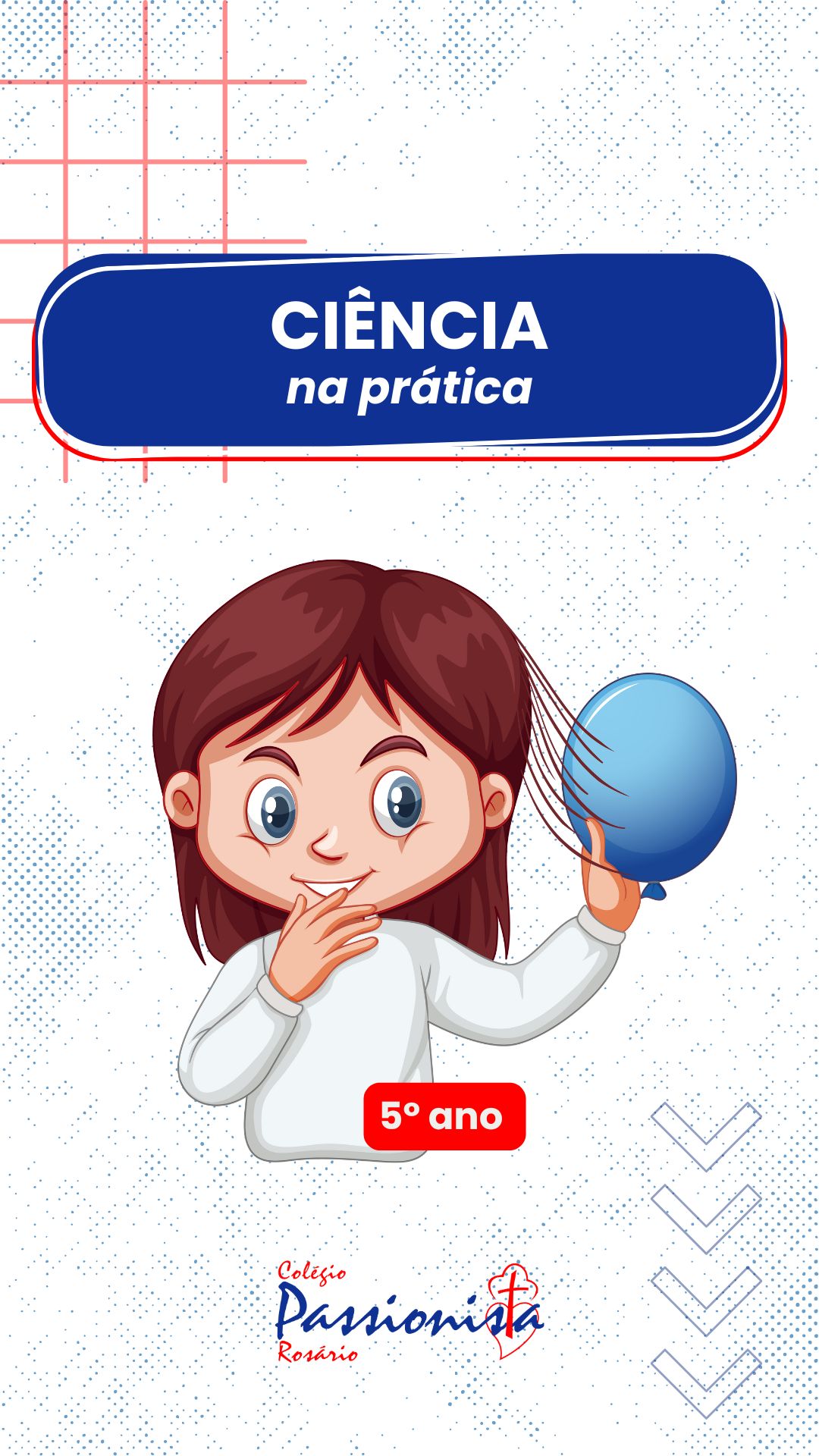 Experincia com Bales: Cincia na prtica - 5 ano Nossa Senhora do Rosrio