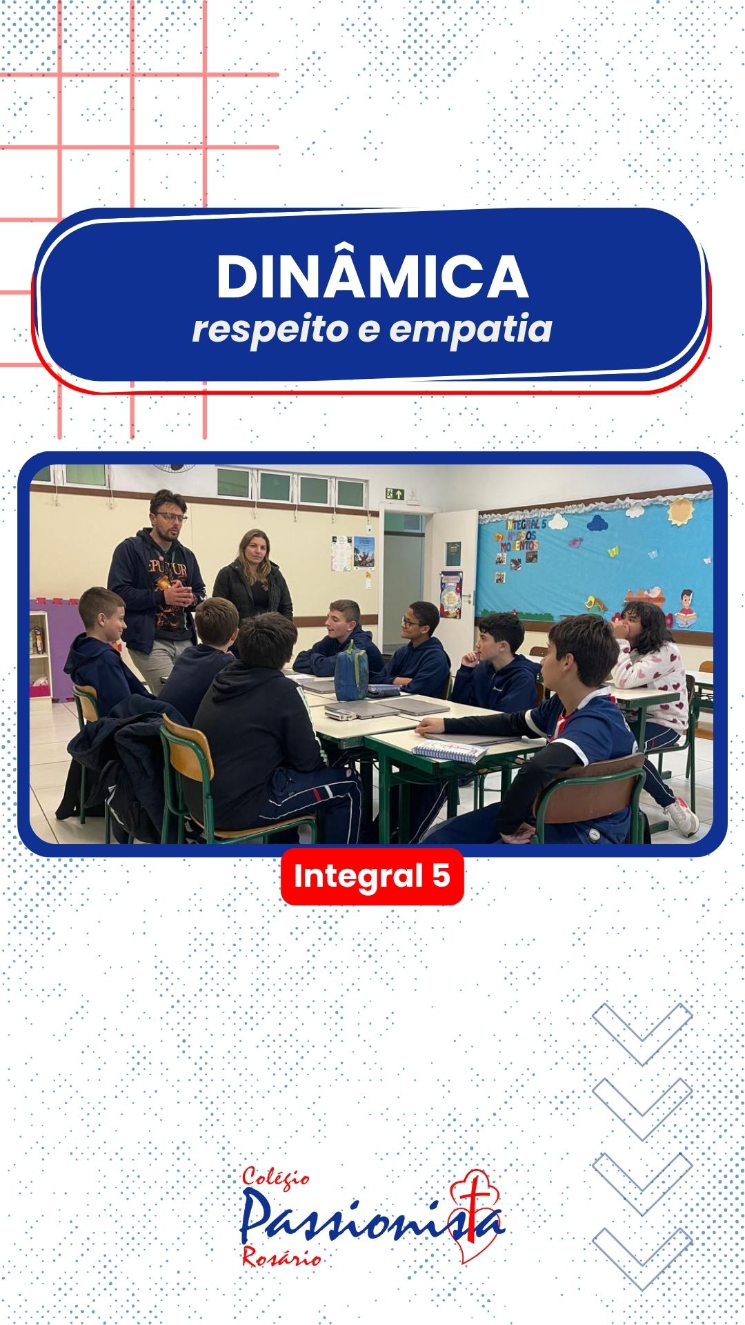 Respeito e empatia - Integral 5 Nossa Senhora do Rosrio