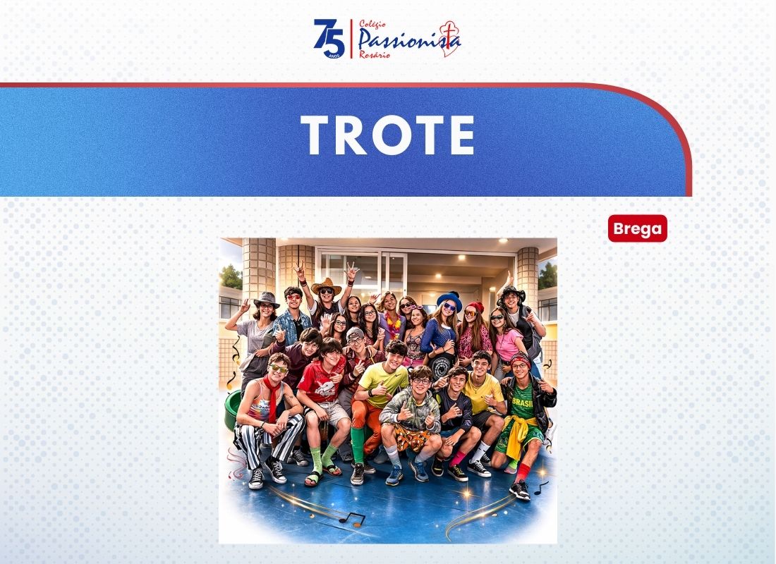 Trote 2026 - 3� s�rie EM Nossa Senhora do Ros�rio