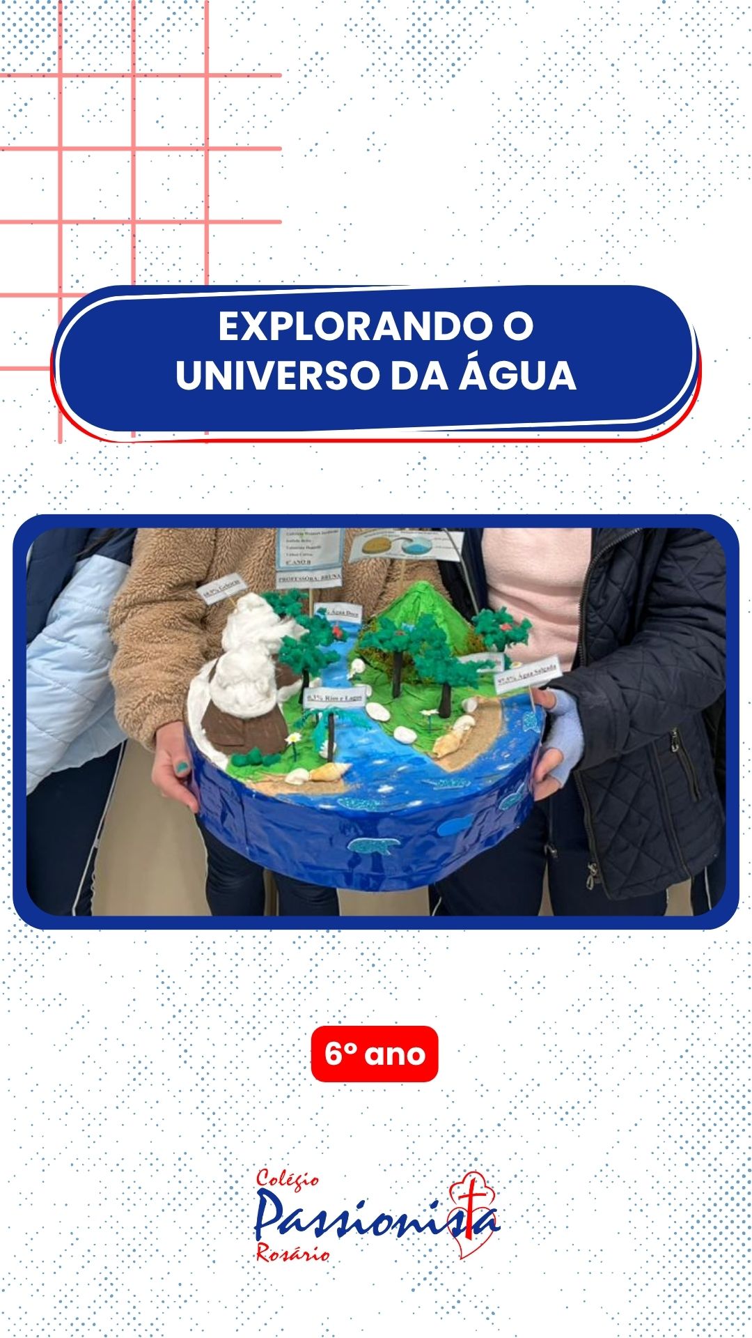 Explorando o Universo da gua - 6 Ano Nossa Senhora do Rosrio