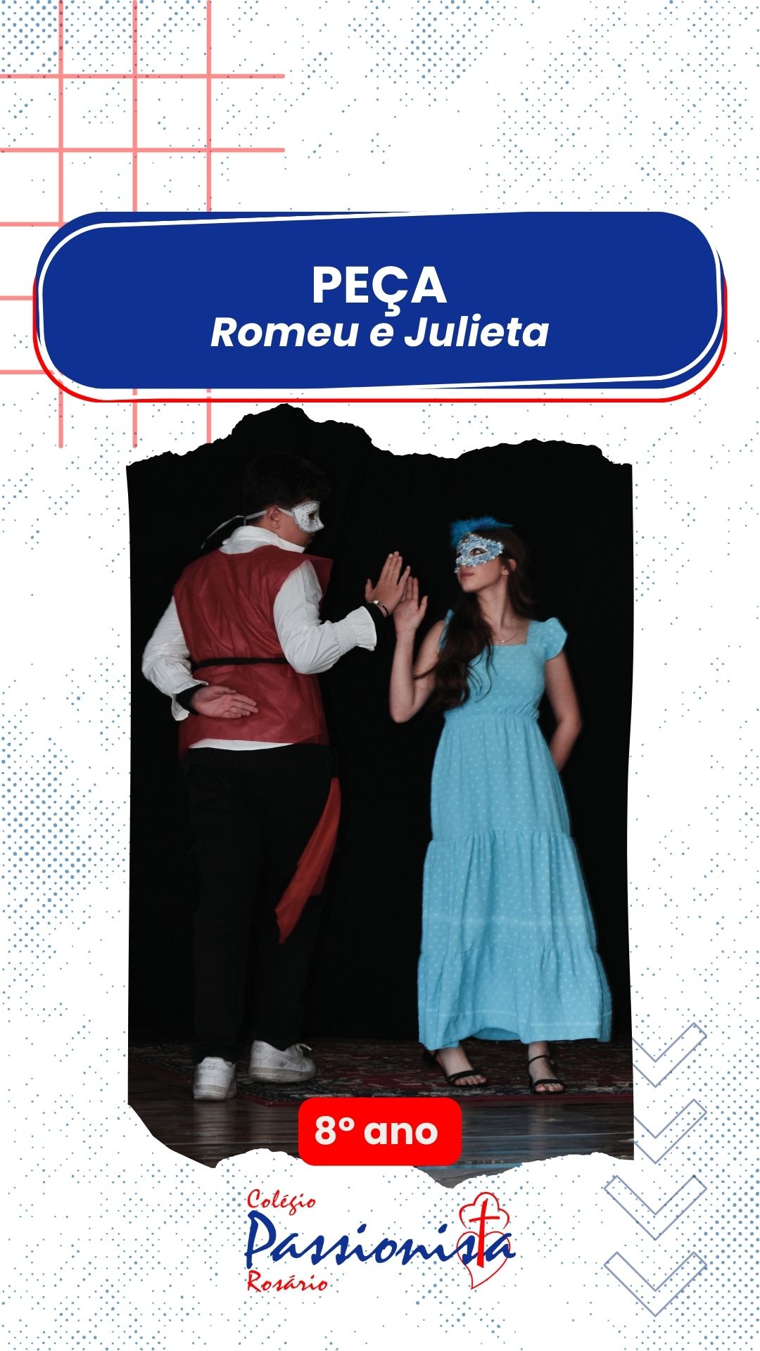 Romeu e Julieta - 8 ano Nossa Senhora do Rosrio