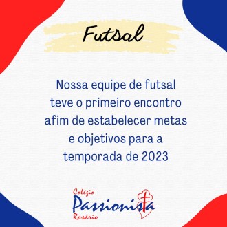 Reunio Equipe Futsal - Nossa Senhora do Rosrio