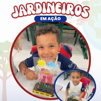 Jardineiros em ao - Infantil 3 - Nossa Senhora do Rosrio